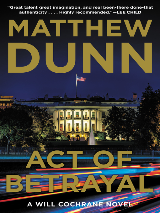 Title details for Act of Betrayal by Matthew Dunn - Wait list